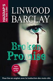 Broken Promise (Yes you can) (French Edition)