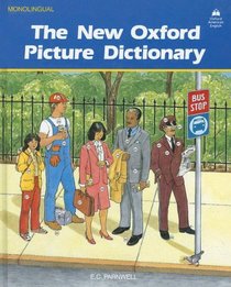 The New Oxford Picture Dictionary Program: Monolingual English