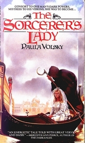 The Sorcerer's Lady (Sorcerer Trilogy, Bk 1)