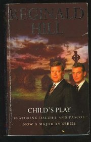 Child's Play (Dalziel & Pascoe, Bk 9)