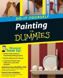 Painting Do-It-Yourself For Dummies (Do-It-Yourself for Dummies)