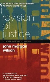 Revision of Justice (Benjamin Justice, Bk 2)