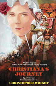 Christiana's Journey: A Victorian Children's Story Based on John Bunyan's Pilgrim's Progress, Part 2 (Victorian Classic for Children)