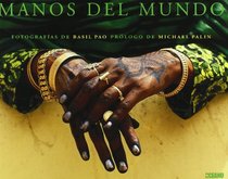 Manos del mundo (Artes Visuales) (Spanish Edition)