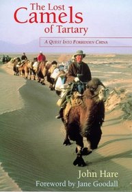 Lost Camels of Tartary