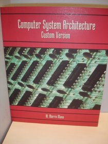 Computer system architecture: Custom version