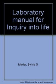 Laboratory manual for Inquiry into life