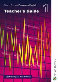 Nelson Thornes Framework English: Teacher's Guide Bk. 1