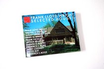 Frank Lloyd Wright selected houses
