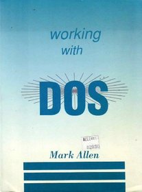 Working With DOS