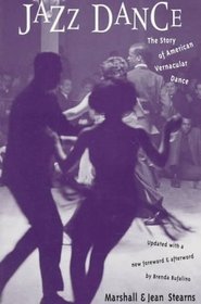 Jazz Dance: The Story of American Vernacular Dance