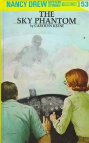 The Sky Phantom (Nancy Drew, No 53)