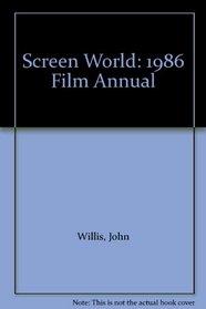 Screen World : 1986 Film Annual