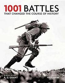 1001 Battles That Changed the Course of History