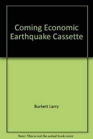 Coming Economic Earthquake Cassette
