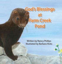 God's Blessings at Farm Creek Pond