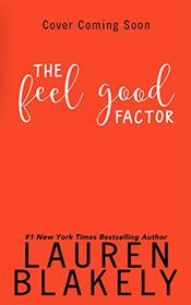 The Feel Good Factor (Lucky in Love, Bk 2)