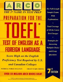 Preparation for the Toefl: Test of English As a Foreign Language (7th ed)