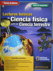 Lecturas Basicas de Ciencia fisica junto con Ciencia Terrestre (Ciencias de glencoe, science)