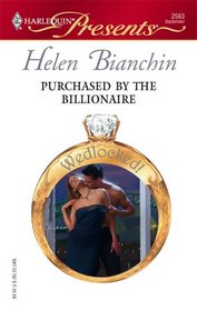 Purchased by the Billionaire (Wedlocked!) (Harlequin Presents, No 2563)