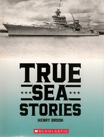 TRUE SEA STORIES