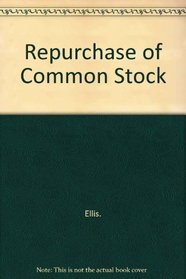Repurchase of Common Stock