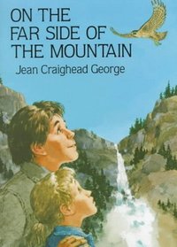 On the Far Side of the Mountain (Mountain, Bk 2)