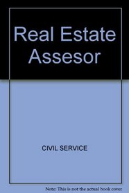 Real Estate Assessor-Appraiser Manager for Federal, State and Municipal Jurisdictions (Arco civil service test tutor)