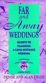 Far and Away Weddings: Secrets to a Long-Distance Wedding