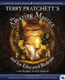 Terry Pratchett's the Amazing Maurice and His Educated Roden (A & C Black Musicals)