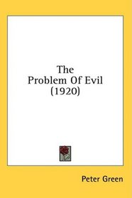 The Problem Of Evil (1920)