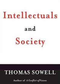 Intellectuals and Society (Audio CD) (Unabridged)