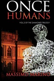 Once Humans: vol.2 of the 