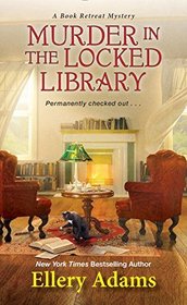 Murder in the Locked Library (Book Retreat, Bk 4)