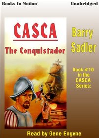The Conquistador, Casca Series, Book 10