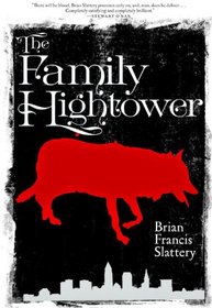 The Family Hightower: A Novel