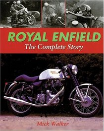ROYAL ENFIELD: The Complete Story