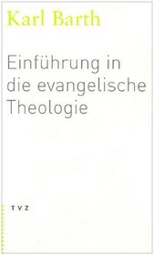 Einfhrung in die evangelische Theologie.