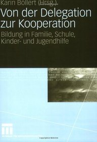 Von der Delegation zur Kooperation