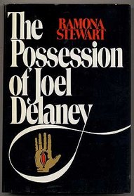 Possession of Joel Delaney