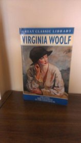 Virginia Woolf: Great Classic Library