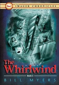 The Whirlwind (Book Three) (The Imager Chronicles)