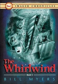The Whirlwind (Book Three) (The Imager Chronicles)
