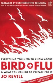 Everything You Need to Know About Bird Flu and What You Can Do to Prepare For It