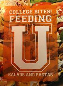 College Bites! Feeding U: Salads and Pastas