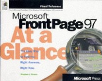 Microsoft Frontpage 97: At a Glance (At a Glance (Microsoft))