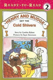 Henry and Mudge Get the Cold Shivers Book And CD (Henry and Mudge)