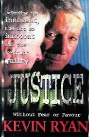 Justice: Without fear or favour