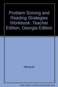 Problem Solving and Reading Strategies Workbook: Teacher Edition, Georgia Edition