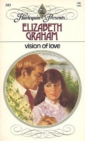 Vision of Love (Harlequin Presents, No 583)